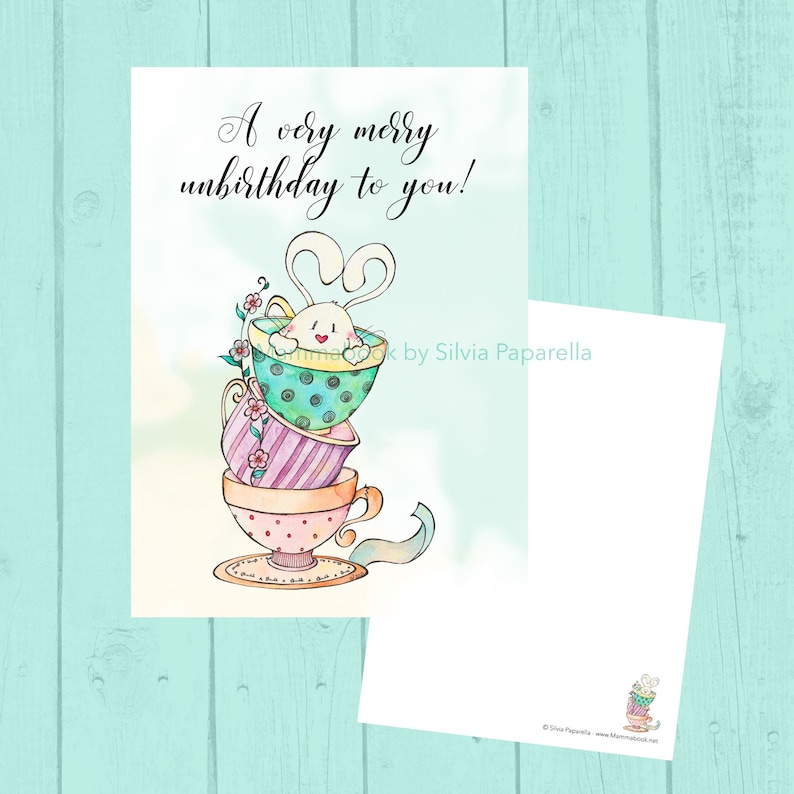 Unbirthday card, limited Edition. From original watercolour illustration by Silvia Paparella image 1