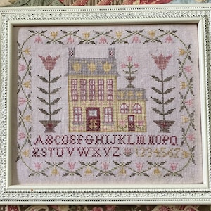 Tulip House Sampler by Pansy Patch Quilts and Stitchery