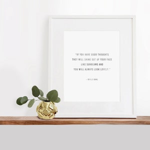 You will always look lovely, Roald Dahl Digital Printable Art, 8x10 inches, Typography Art Print