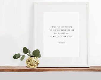 You will always look lovely, Roald Dahl Digital Printable Art, 8x10 inches, Typography Art Print