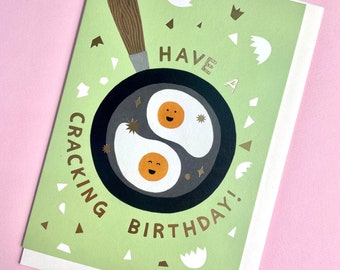 Have A Cracking Birthday card (A6) | illustrated card | egg birthday card | breakfast card | silly birthday card | fun card | painted card