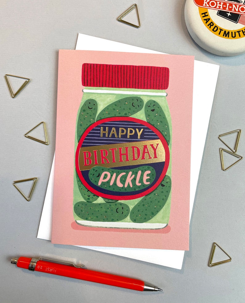 Happy Birthday pickle card A6 pickle jar greetings card funny birthday card food lover silly gift pickle lover illustrated card image 1