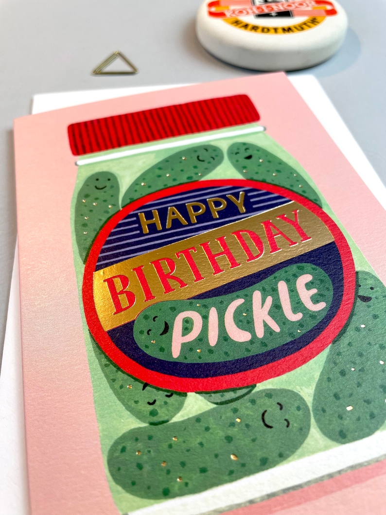 Happy Birthday pickle card A6 pickle jar greetings card funny birthday card food lover silly gift pickle lover illustrated card image 2