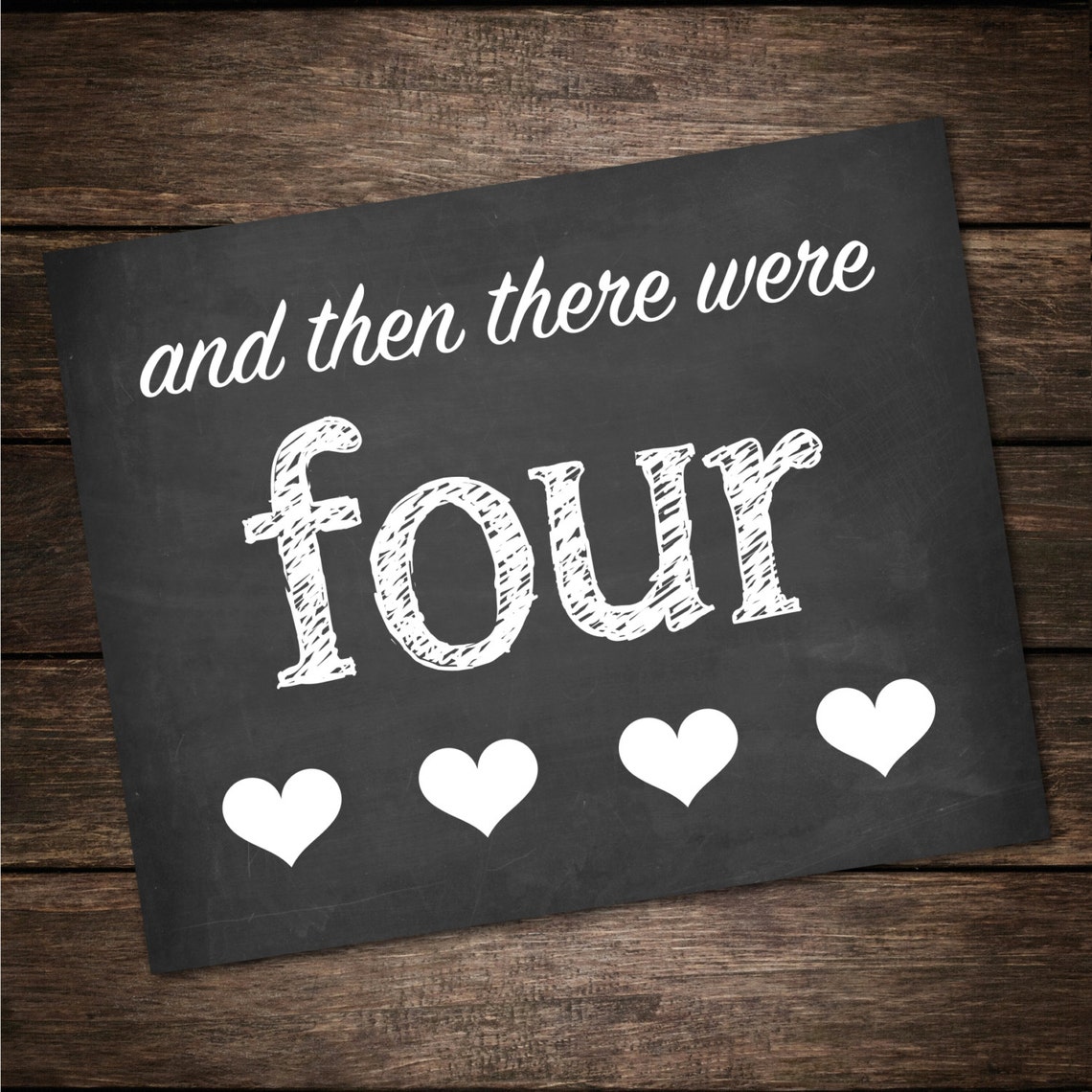 And Then There Were Four Pregnancy Announcement Chalkboard Etsy