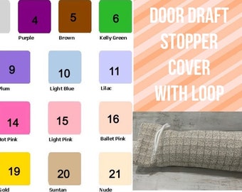 Solid color Door Draft Stopper COVER; Door or Window Draft Stopper.  black, red, yellow, blue, gray, purple, yellow, pink, brown, tan