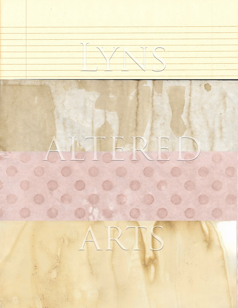 May include: A collage of four different textured papers with the text "LYNS ALTERED ARTS" in white lettering. The top paper is lined, the second is brown with white splotches, the third is pink with white polka dots, and the bottom is a light brown with darker brown streaks.