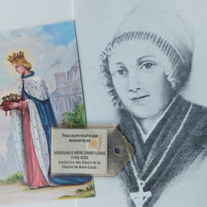 Blessed Mere Saint Louis Relikt + Gebetskarten--Gründer der Schwestern der Liebe + Schutzpatronin der Witwen--Bl Marie-Louise-Élisabeth de Lamoignon