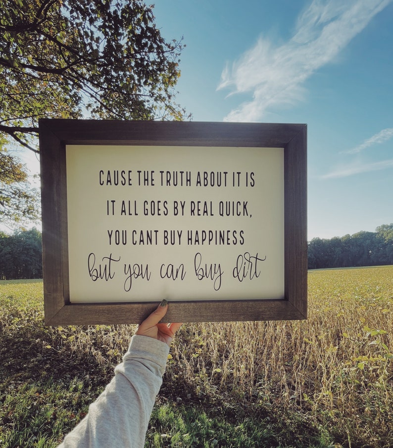 Buy Dirt Lyric Sign You Cant Buy Happiness Framed Etsy