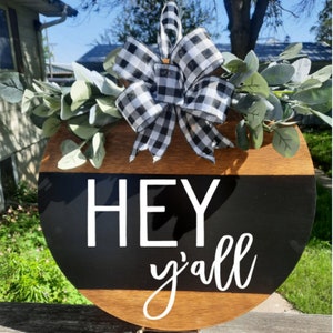 Front door sign, Front door decor, Wooden front door sign, Hey Y&#39;ALL wooden front door sign, Custom Welcome sign, Front door Welcome sign