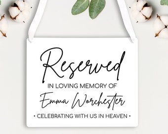 Reserved Wedding Sign - Personalized Wedding Sign - Memorial Wedding Sign - Wedding Chair Sign - Wedding Reserved Sign -  Heaven Sign