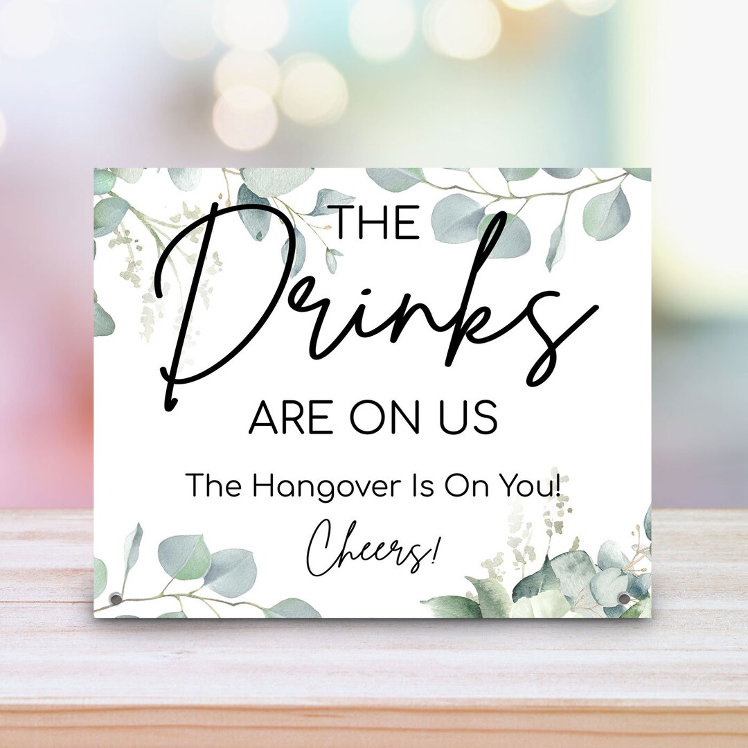 Funny Open Bar Sign 8x10 Metal Wedding Bar Sign Drinks Are on Us