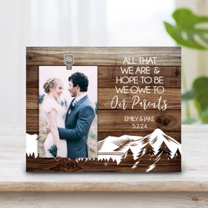 Parents Wedding Gift - Wedding Picture Frame - Gift For Parents - Rustic Mountains Photo Frame Personalized - Parents Gift - Thank You Gift