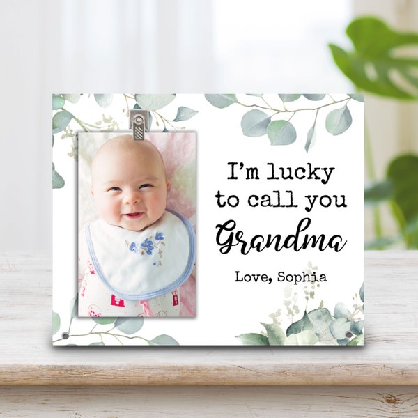 Grandparent Gift - Grandmother Photo Frame - Gift For Mom - I'm Lucky To Call You Grandma - Custom Picture Plaque - New Grandparents Gift