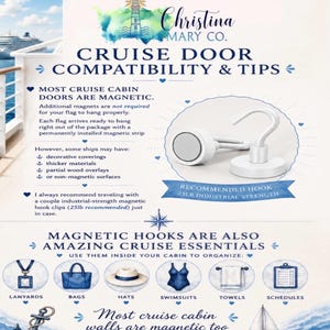 May include: An informational graphic about cruise door compatibility and tips. It features a white magnetic hook with a 25lb industrial strength recommendation. The text highlights that cruise cabin doors are magnetic and suggests using magnetic hooks for organization.