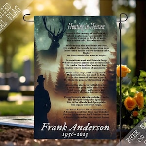 Hunter Hunting Memorial Garden Flag, Cemetery Flag, Sympathy Flag, Remembrance Flag, Outdoor Flag, Funeral Flag, Funeral Gift, Personalized