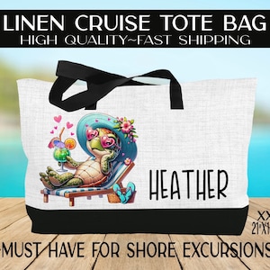 May include: Linen tote bag with black handles and a black base. The bag features a cartoon turtle wearing a hat and sunglasses, relaxing on a beach chair. The bag is labeled "HEATHER" and measures 21"x16"x6". Text on the bag reads "LINEN CRUISE TOTE BAG".