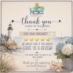 May include: A thank you card with a coastal theme. The card features a lighthouse, ocean, and flowers. Text includes "thank you" and a request for a review. The card is from Christina Mary Co.