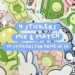4 Sticker Bundle (pick 4 stickers) | Buy 3 get 1 Free | Cute Waterproof Matte Vinyl Sticker