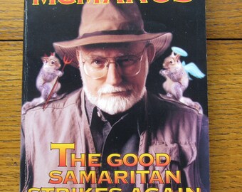 The Good Samaritan Strikes Again Soft Cover Book By Patrick F. McManus 1992