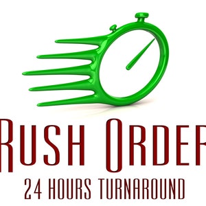 May include: Green 3D illustration of a stopwatch with a red needle and the text "RUSH ORDER 24 HOURS TURNAROUND".