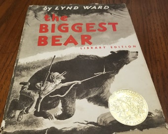 Vintage The Biggest Bear by Lynd Ward, Hardcover, Library Edition, The Caldecott Medal winner, Collectible