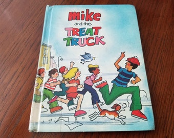 Rare 1974 Mike and the Treat Truck by Genevieve Gray and Illustrations by Jack Faulkner, Hardcover, Ex-Library
