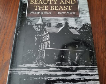 1992 Beauty and the Beast by Nancy Willard and wood engravings by Barry Moser, Hardcover
