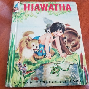 1959 Vintage Hiawatha Book: Rand McNally Elf Book