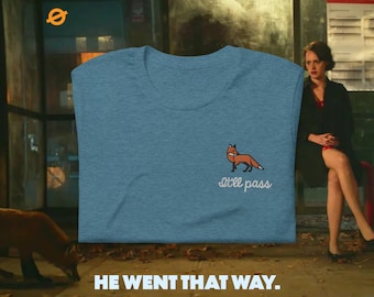 Fleabag, it'll pass | Embroidered fox tee