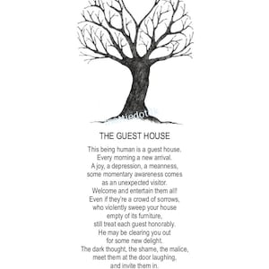 The Guest House Rumi Poem for That Healingfeeling Spiritual Guidance The Guest House Rumi Poem for That Healingfeeling Spiritual Guidance