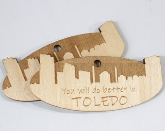 You will do better in Toledo - Ornament