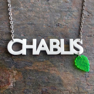 Chablis wine & grape necklace Laser cur acrylic word necklace. image 1