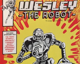 Wesley the Robot: the dark ages collection