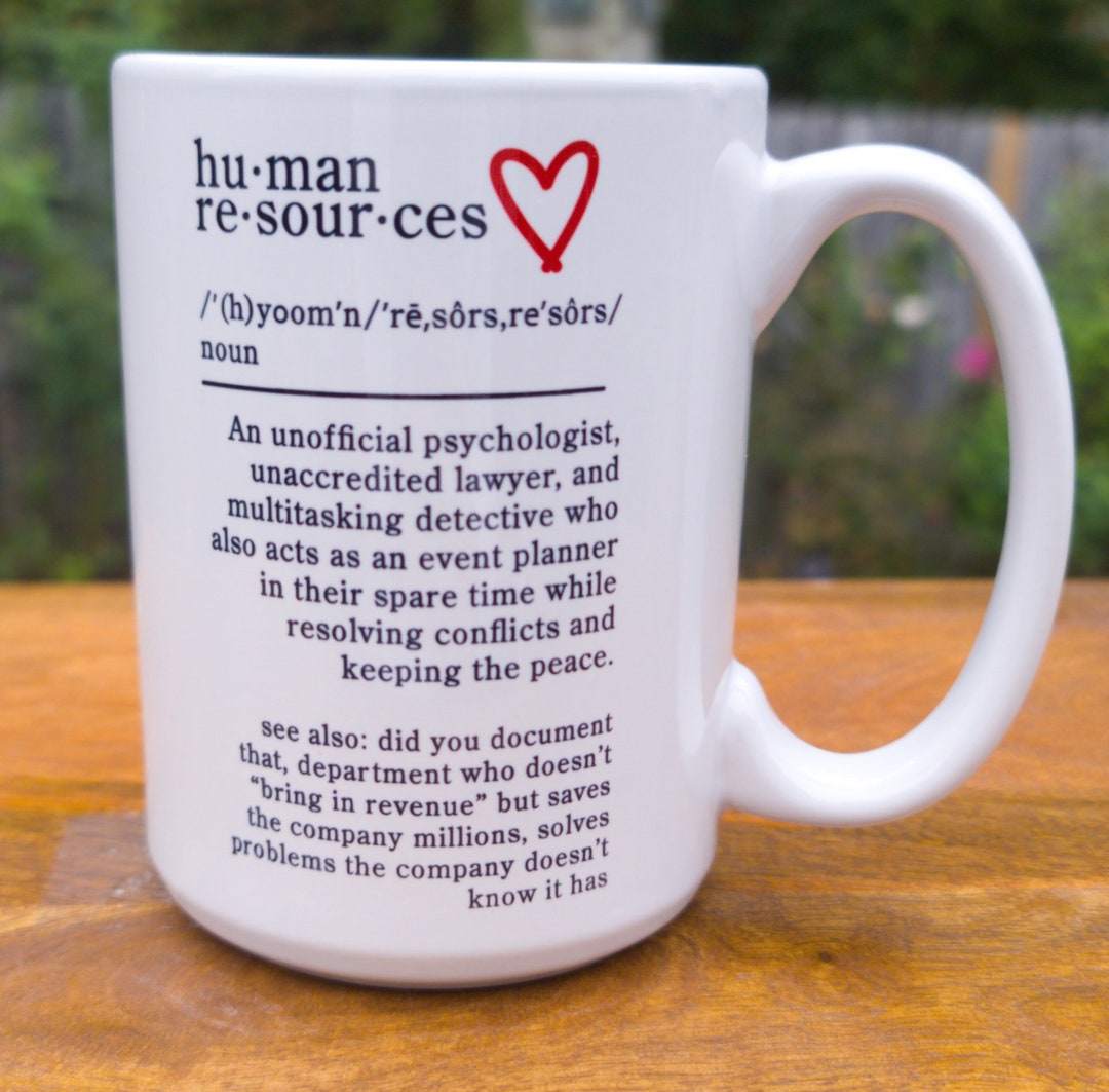 HR Coffee Mug Definition Mug Funny Coffee Mug Human Etsy