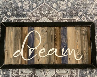 Hand Painted Dream Wood Sign - Farmhouse Bedroom Decor