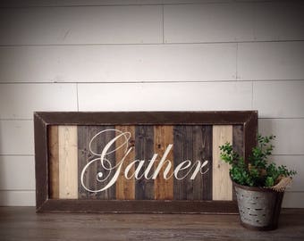 gather Sign, gather, farmhouse sign, wood sign, rustic sign, kitchen sign, wooden sign, sign, Farmhouse decor, home decor,