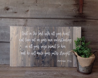 Hand Painted Scripture Wood Sign - Proverbs 3:5-6