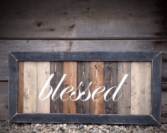 blessed Sign, wood sign, farmhouse, farmhouse wall decor, rustic farmhouse, farmhouse sign, farmhouse style, rustic wood sign,