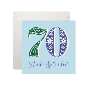Carte d'anniversaire 70 ans et splendide