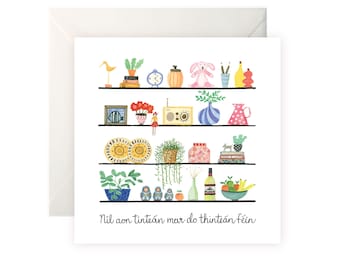 Níl aon tinteán mar a thinteán féin Card - There&#39;s no place like home - Housewarming Card (as gaeilge)