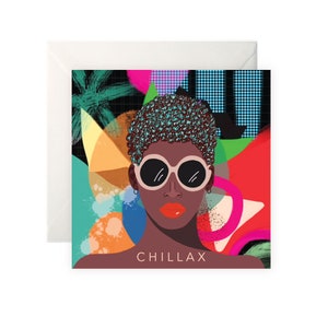 Cartão de felicitações Chillax Lady