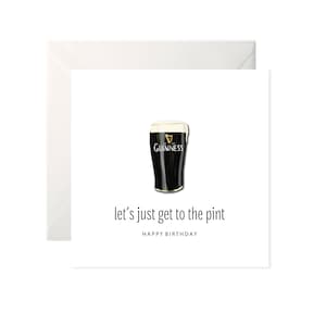 Carte d'anniversaire Guinness Get to the Pint