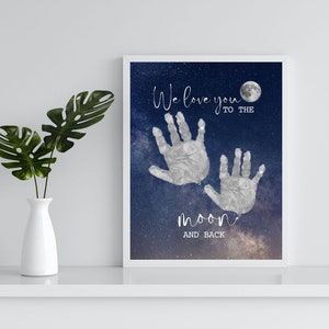 Cadeau fait main pour la fête des pères, empreinte de main, souvenir, carte d'art murale Je t'aime sur la lune, création d'enfants, maman, papa, maman, impression imprimable