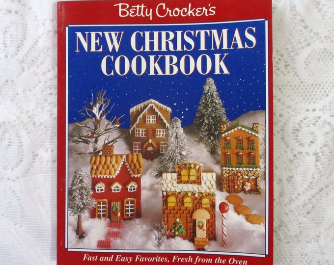 Betty Crocker's New Christmas Cookbook, 1993 Softcover Book, Colorful