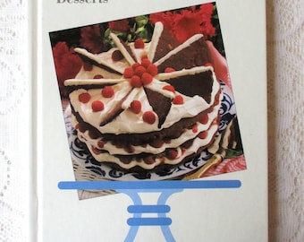 Decadent Desserts Today's Great Tastes by Tupperware Hardcover Book 1994, Baking Desserts Colorful Photos, Vintage Tupperware Cookbook