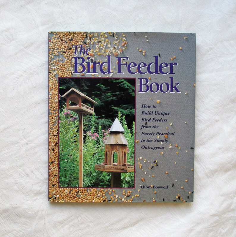 The Bird Feeder Book How To Build Unique Bird Feeders From Etsy