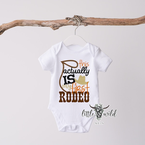 This actually is my first Rodeo Unisex cowgirl cowboy roping bronco riding barrel racing baby girl boy toddler bodysuit Birthday Gift shower