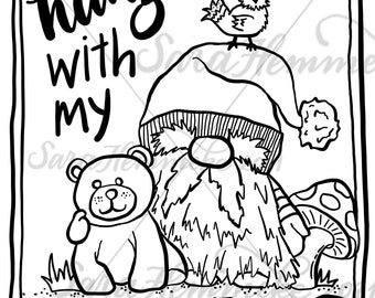 Hangin' with my Gnomies coloring page - digital download