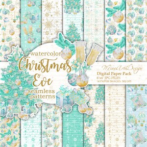 May include: A digital paper pack with 14 seamless patterns featuring watercolor illustrations of Christmas trees, ornaments, gifts, champagne flutes, and snowflakes in shades of teal, gold, and white. The text "watercolor Christmas Eve seamless patterns" and "Mina Art Design Digital Paper Pack 6'x6' JPG FILES 14 PAPER IMAGES. 300 DPI" is included in the image.