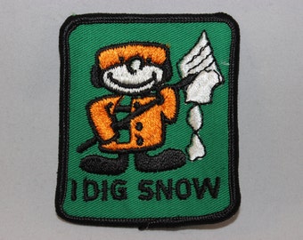I Dig Snow Patch